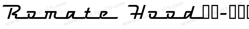 Romate Hood字体字体转换